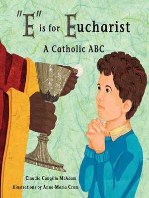 cover image of "E" is for Eucharist